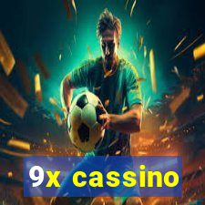 9x cassino